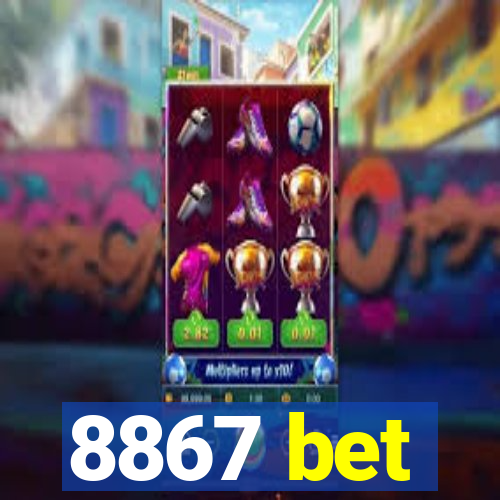 8867 bet